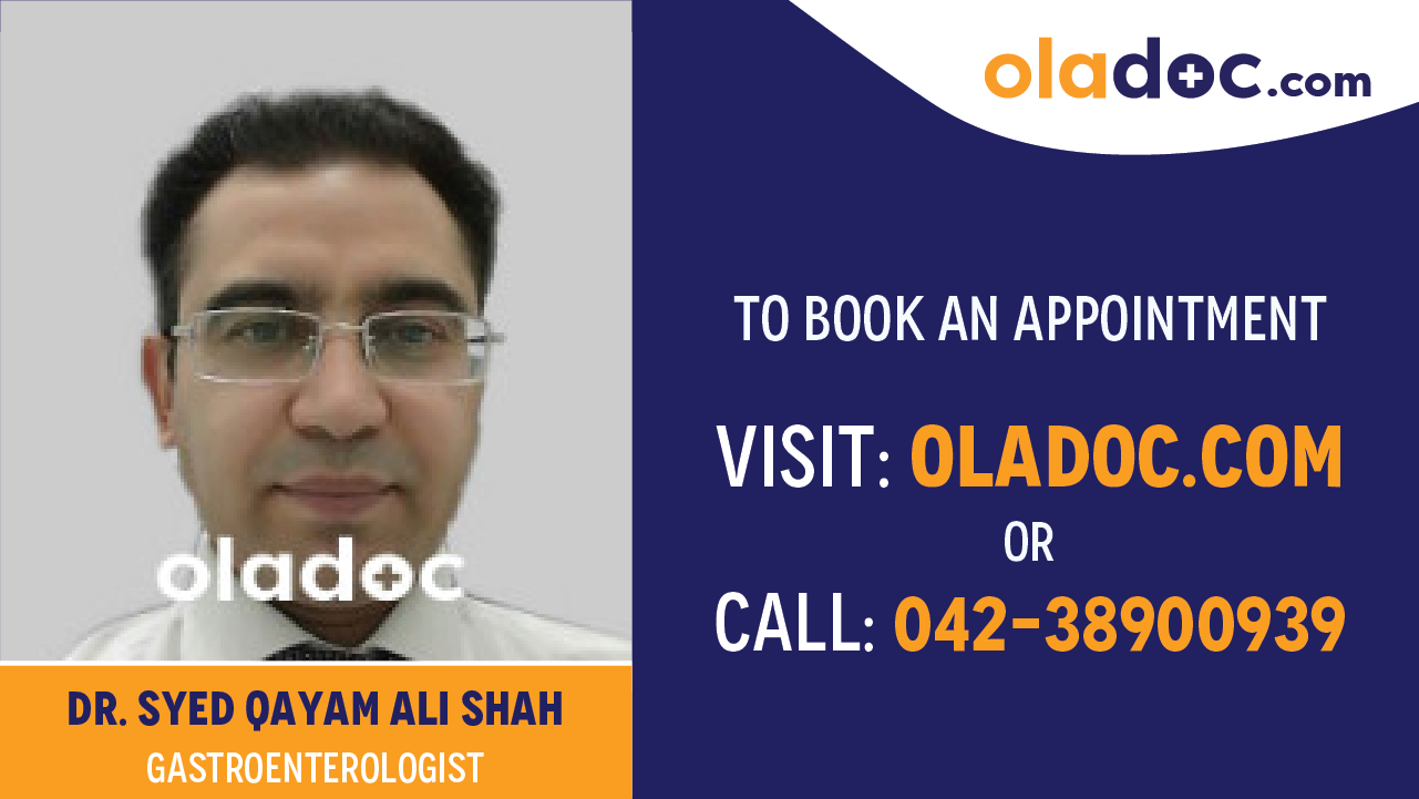 Book appointment with Dr.Syed Qayam Ali Shah-best Gastroenterologist in islamabad